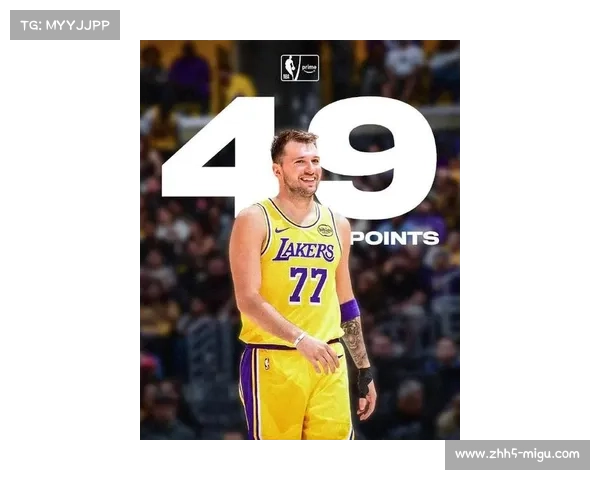 东契奇赛季前两战狂砍92分 创湖人队史56年来最高开局纪录